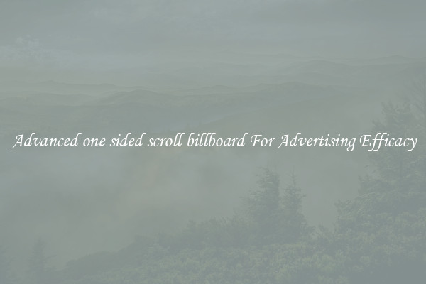 Advanced one sided scroll billboard For Advertising Efficacy