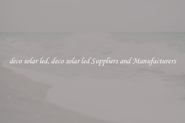 deco solar led, deco solar led Suppliers and Manufacturers