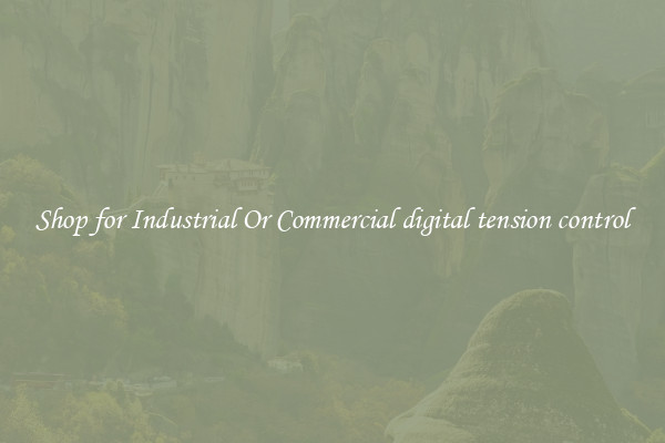 Shop for Industrial Or Commercial digital tension control