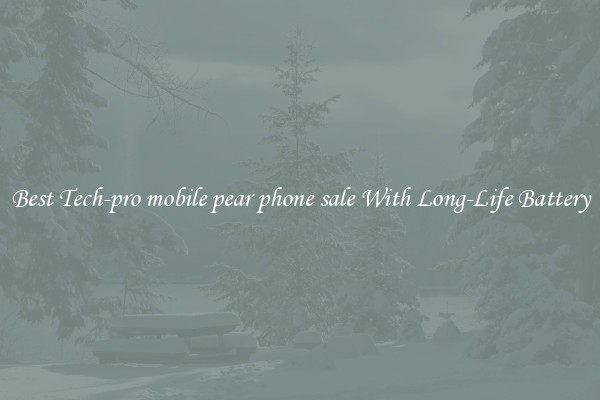 Best Tech-pro mobile pear phone sale With Long-Life Battery