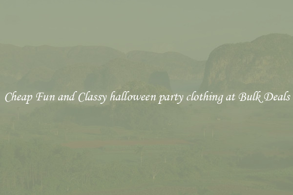 Cheap Fun and Classy halloween party clothing at Bulk Deals